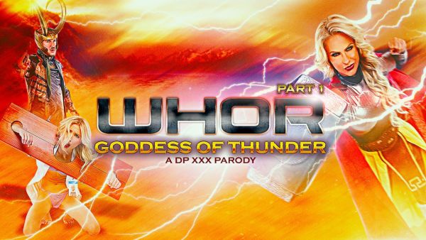 Whor: Goddess Of Thunder, A DP XXX Parody - Part 1 - DP Parody
